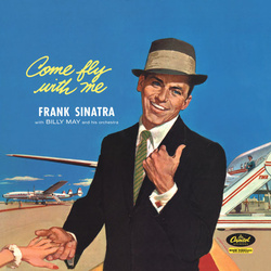 Frank Sinatra Come Fly With Me reissue Mono vinyl LP