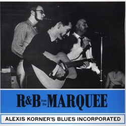 Alexis Korner Blues Inc R&B From The Marquee vinyl LP