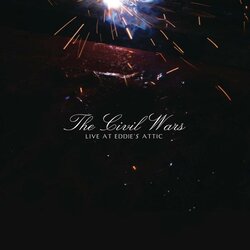 Civil Wars Live At Eddie's Attic RSD limited edition live vinyl LP