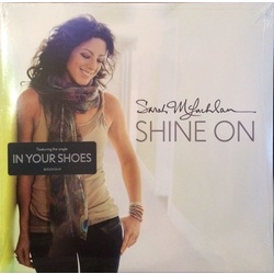 Sarah Mclachlan Shine On 180gm vinyl 2 LP gatefold