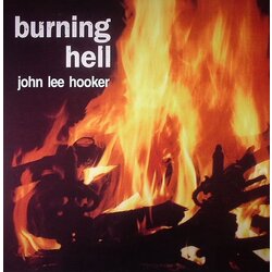 John Lee Hooker Burning Hell vinyl LP