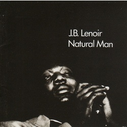 J.B. Lenoir Natural Man vinyl LP