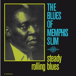 Memphis Slim Steady Rolling Blues vinyl LP