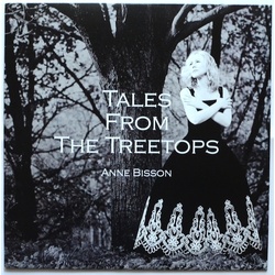 Anne Bisson Tales From The Treetops audiophile 180gm vinyl LP 