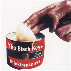 Black Keys Thickfreakness vinyl LP