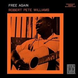 Robert Pete Williams Free Again vinyl LP