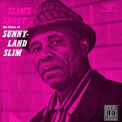 Sunnyland Slim Slim's Shout vinyl LP