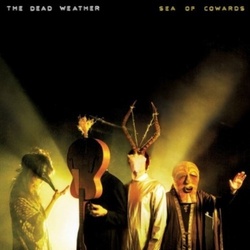 Dead Weather Sea Of Cowards 180gm black vinyl LP