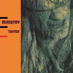 Ministry Twitch MOV 180GM BLACK VINYL LP