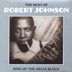 Robert Johnson The Best Of King Of The Delta Blues vinyl LP DENTED SLEEVE