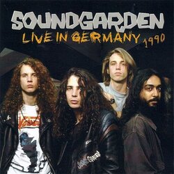 Soundgarden Live In Germany 1990
