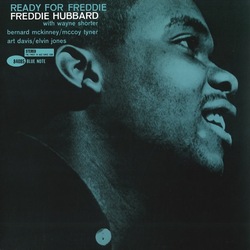 Freddie Hubbard Ready For Freddie reissue 180gm vinyl LP