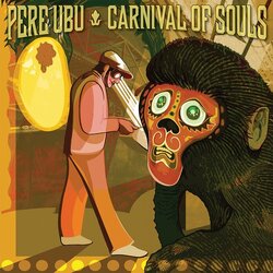 Pere Ubu Carnival Of Souls Limited Edition Gold vinyl LP