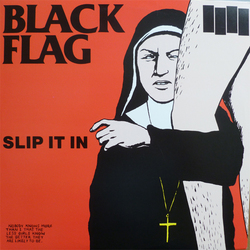 Black Flag Slip It In vinyl LP