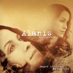 Alanis Morissette Jagged Little Pill Acoustic 180gm black vinyl 2 LP
