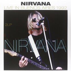 Nirvana Live In Buenos Aires 1992 vinyl 2LP