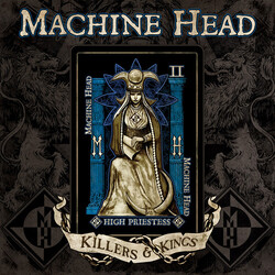 Machine Head (3) Killers & Kings