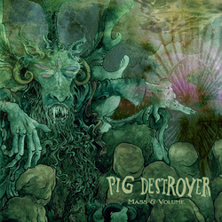 Pig Destroyer Mass & Volume GREEN vinyl EP 