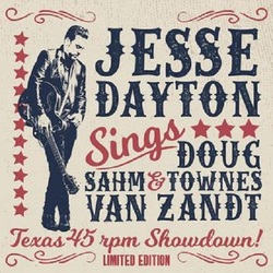 Jesse Dayton Jesse Dayton Sings Doug Sahm & Townes Van Zandt (Texas 45 RPM Showdown!) Vinyl