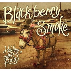Blackberry Smoke Holding All The Roses vinyl LP