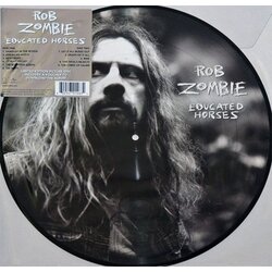 Rob Zombie Educated Horses limited edition vinyl LP picture disc 