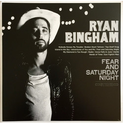 Ryan Bingham Fear And Saturday Night vinyl 2 LP +d/load gatefold 