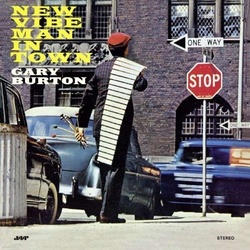 Gary Burton New Vibe Man In Town High Quality vinyl LP