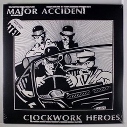 Major Accident Clockwork Heroes RSD limited reissue white vinyl 2LP