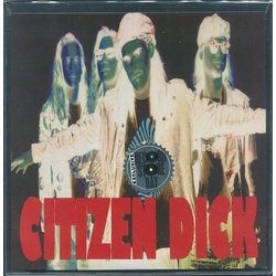 Citizen Dick Touch Me I'm Dick RSD exclusive 1-sided vinyl 7"