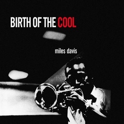Miles Davis Birth Of The Cool 180gm vinyl LP