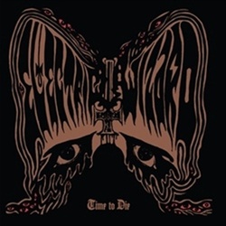 Electric Wizard Time To Die RSD exclusive nubered vinyl 2 LP