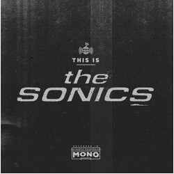 The Sonics This Is The Sonics