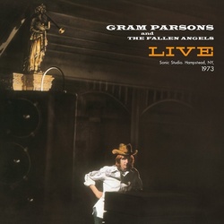 Gram Parsons The Fallen Angels Live Sonic Studios 1973 180gm vinyl LP