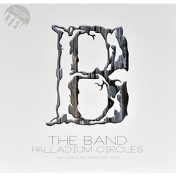 The Band Palladium Circles NYC 1976 limited edition clear vinyl 2LP