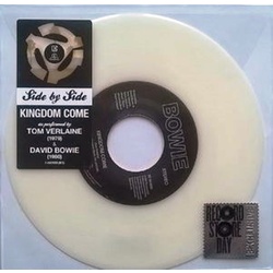 David Bowie / Tom Verlaine Kingdom Come RSD WHITE vinyl 7"