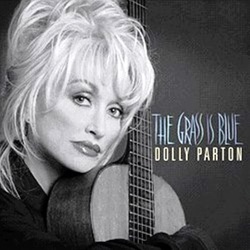 Dolly Parton The Grass Is Blue