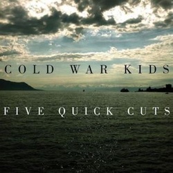 Cold War Kids Five Quick Cuts RSD exclusive limited vinyl 10