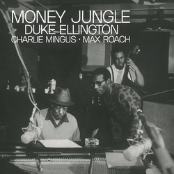 Duke Ellington Charles Mingus Max Roach Money Jungle reissue 180gm vinyl LP