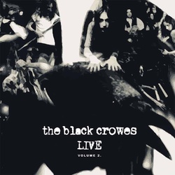 Black Crowes Live Volume 2 limited 180gm coloured vinyl 2 LP gatefold