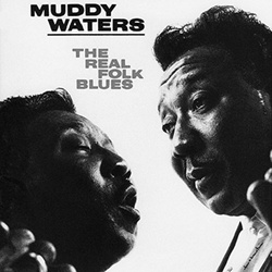 Muddy Waters Real Folk Blues 180gm vinyl LP