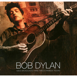 Bob Dylan 1960s Broadcasts: Hard Times & Ramblin' 'Round vinyl 3 LP box set