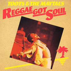 Toots & The Maytals Reggae Got Soul vinyl 2 LP gatefold
