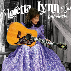 Loretta Lynn Full Circle Vinyl LP