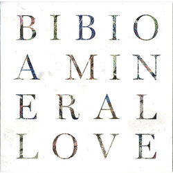 Bibio A Mineral Love
