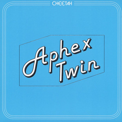 Aphex Twin Cheetah 12" vinyl EP