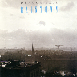 Deacon Blue Raintown reissue vinyl LP