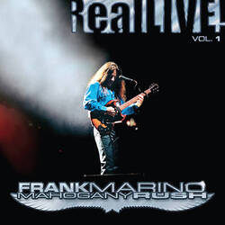 Frank Marino / Mahogany Rush RealLIVE! Vol. 1 Vinyl 2 LP
