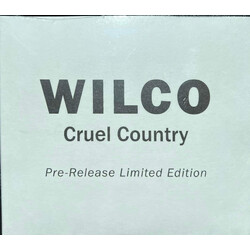 Wilco Cruel Country CD