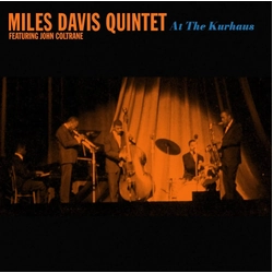 Miles Davis Quintet At The Kurhaus COLOURED VINYL LP RSD 2025 UPDATED 16/2/2025