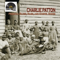 Charlie Patton Primeval Blues Rags & Gospel Songs VINYL LP RSD 2026